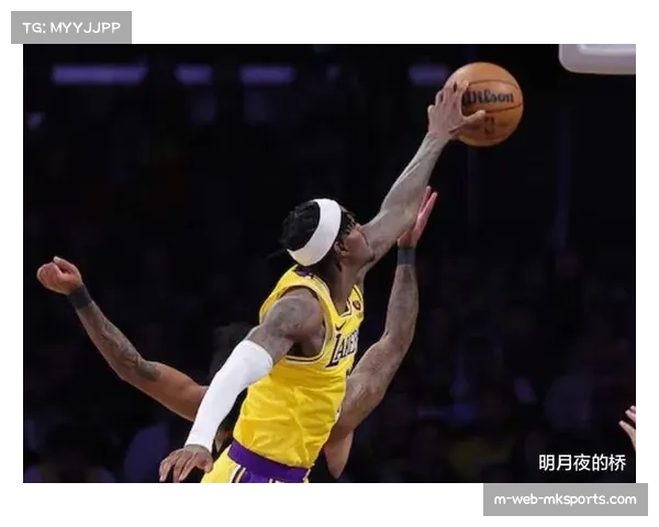 湖人防守效率飙升至联盟第二 范德比尔特复出5场比赛全胜